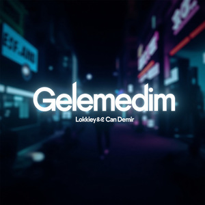 Gelemedim