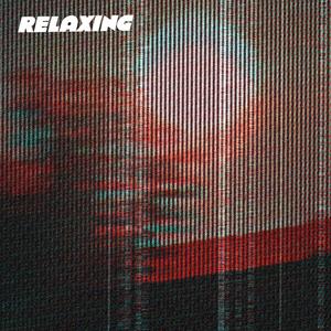 Relaxing