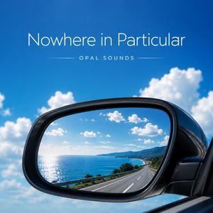 Nowhere in Particular