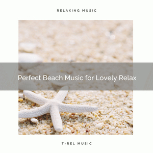Peaceful Waves Music for Sweet Relax