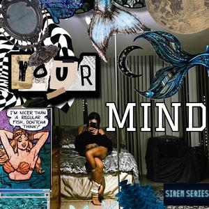 Your Mind