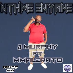 NTHWE ENYANE (feat. Mmalerato & Greg G)