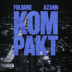 KOMPAKT (feat. AZANN)