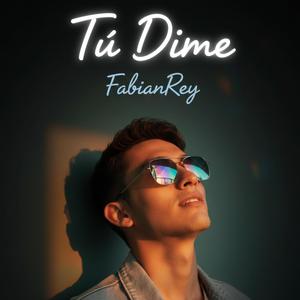 Tú (Dime)