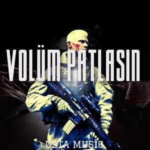 Volüm Patlasın