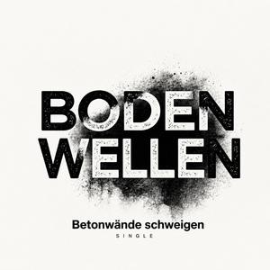 Betonwände schweigen