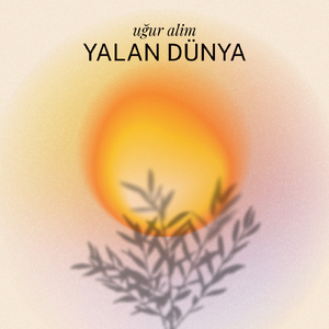 Yalan Dünya