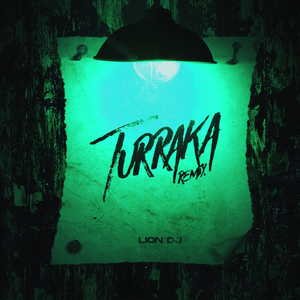 Turraka (Remix)