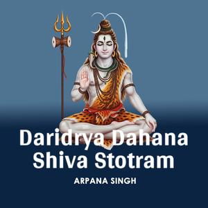 Daridrya Dahana Shiva Stotram