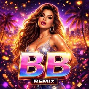 BB (Remix)