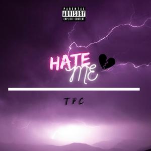 Hate Me