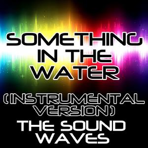 Something in the Water