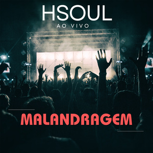 Malandragem (Ao Vivo)