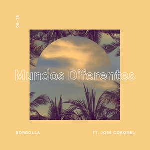 Mundos Diferentes (Versión Acústica)