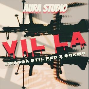 Vil la (feat. SQKMG & Swagga)