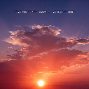 Somewhere You Know