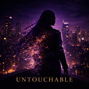 Untouchable