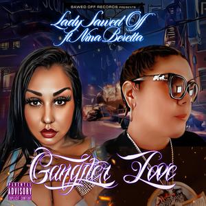 Gangster Love (feat. Nina Beretta)