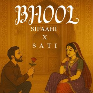 BHOOL (feat. SIPAAHI)