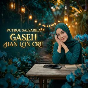 Gaseh Han Lon Cre