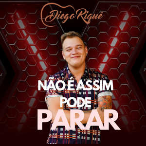 Não É Assim Pode Parar