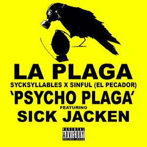 Psycho Plaga (feat. Sick Jacken)