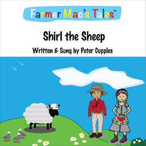 Shirl the Sheep (feat. Farmer Mac's Tales)