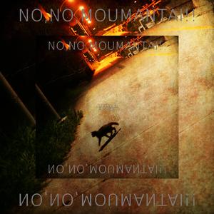 NO, NO, MOUMANTAI！！