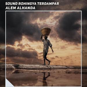 Sound Rohingya Terdampar