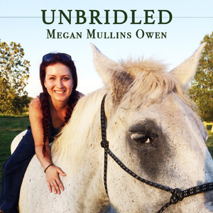Unbridled