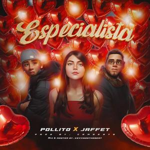 ESPECIALISTA (feat. Pollito)