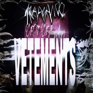 VETEMENTS (feat. TRAPBBASED)