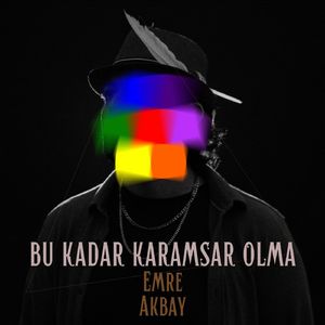Bu Kadar Karamsar Olma