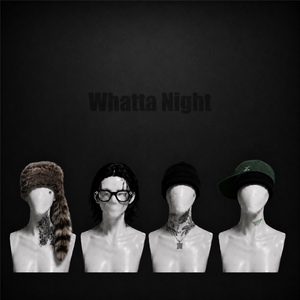Whatta Night (feat. KOREANGROOVE, Nosun, ZENE THE ZILLA)