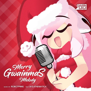 Merry Gwainmas Melody (feat. Weatherwitch)