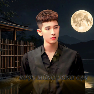 Rượu Mừng Uống Cạn (Remix 1)