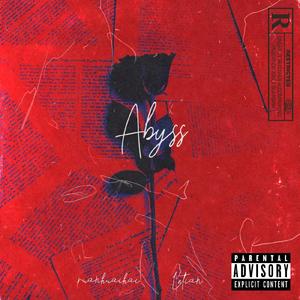 深渊（Prod.Krizzy Rose）