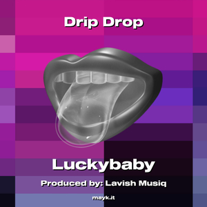 Drip Drop