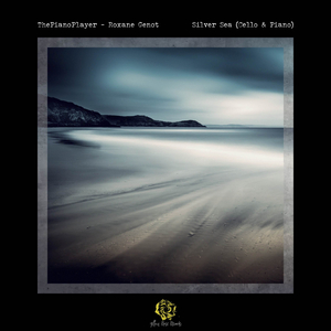 Silver Sea (Cello & Piano)