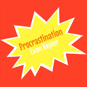 Procrastination