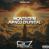 MC BM OFICIAL - Montagem Avanço Celestial
