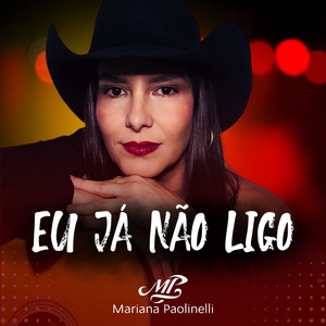 Eu Já Não Ligo