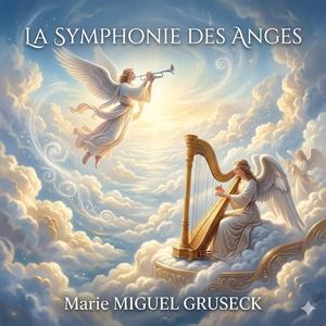 La symphonie des anges