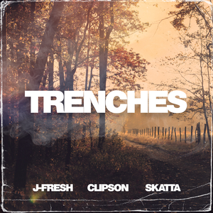 Trenches [Radio Edit]