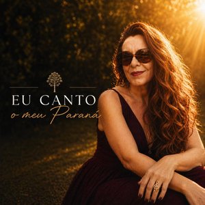Eu Canto meu Paraná