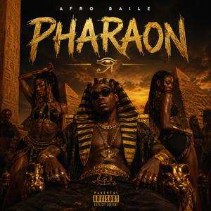 Pharaon (Afro Baile)
