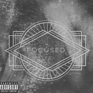 Focused