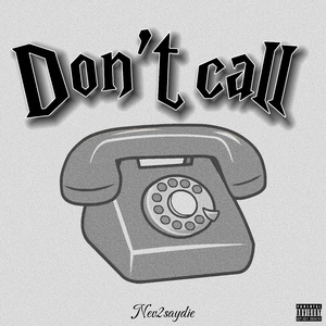 Don't call