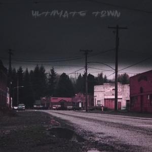 ULTIMATE TOWN (Edited)