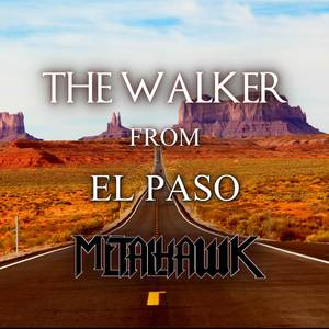 The Walker from El Paso